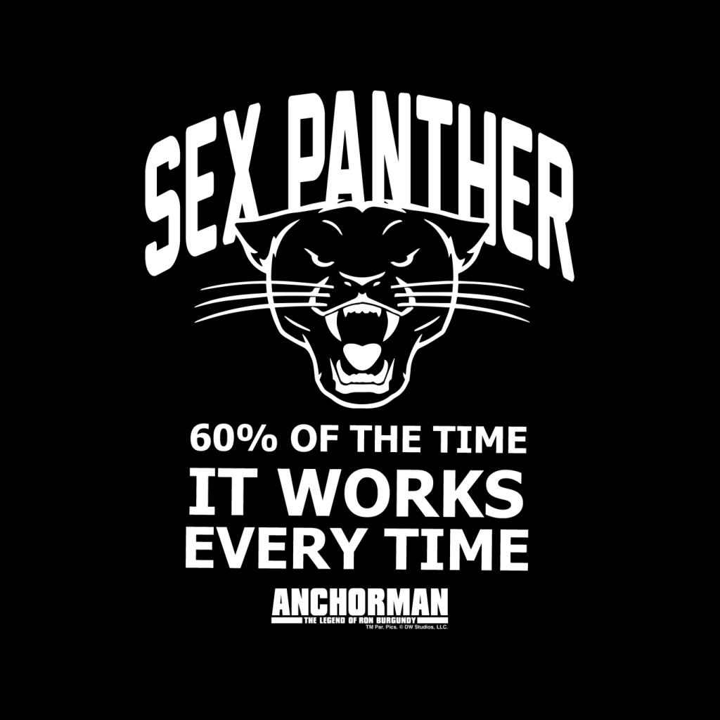 Anchorman Sex Panther Cologne Works Every Time Men's T-Shirt
